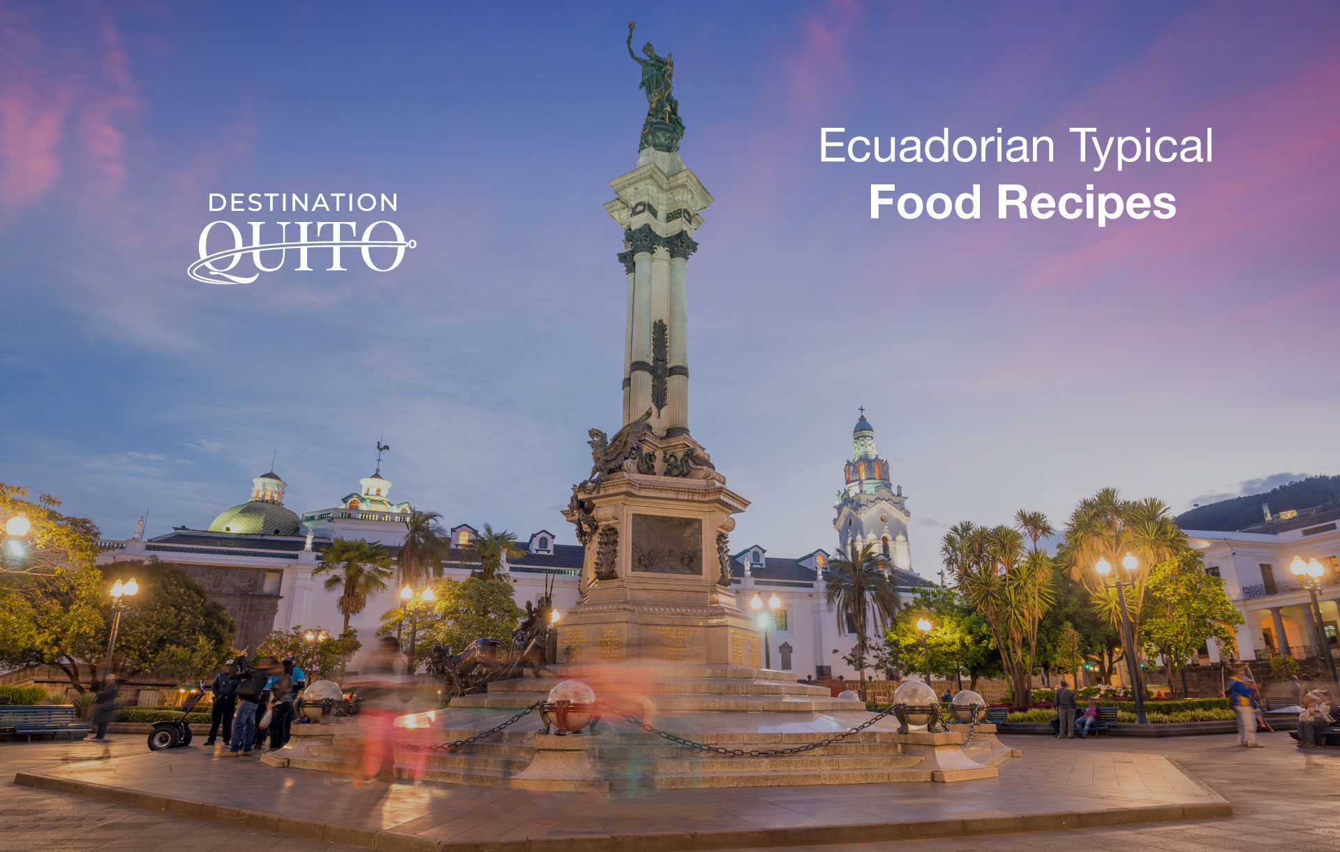Ecuadorian Typical Food Recipes